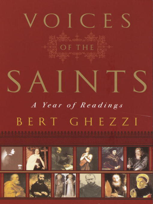 Title details for The Voices of the Saints by Bert Ghezzi - Wait list
